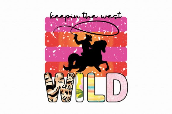 Download Keepin the West Wild Western PNG - Wild western png Collection