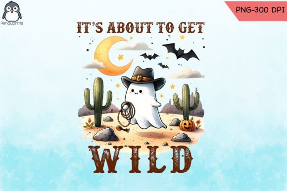 Download It's About to Get Wild Western PNG - Wild western png Collection